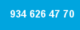 934 626 47 70